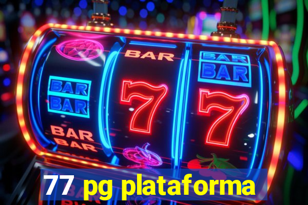 77 pg plataforma